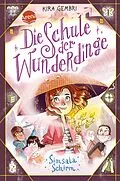 E-Book (epub) Die Schule der Wunderdinge (2). Simsala Schirm von Kira Gembri