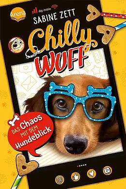 E-Book (epub) Chilly Wuff (2). Das Chaos mit dem Hundeblick von Sabine Zett
