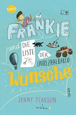 E-Book (epub) Frankie und die Liste der unbezahlbaren Wünsche von Jenny Pearson