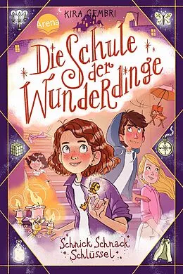 E-Book (epub) Die Schule der Wunderdinge (4). Schnick Schnack Schlüssel von Kira Gembri
