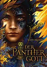 E-Book (epub) Der Panthergott von Katja Brandis