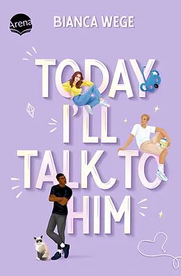 E-Book (epub) Today I'll Talk to Him (1) von Bianca Wege