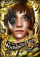 E-Book (epub) Woodwalkers - Die Rückkehr (Staffel 2, Band 5). Rivalen im Revier von Katja Brandis