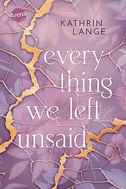 E-Book (epub) Everything we left unsaid von Kathrin Lange