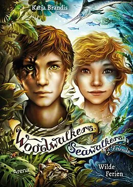 E-Book (epub) Woodwalkers & Friends/Seawalkers & Friends. Wilde Ferien von Katja Brandis