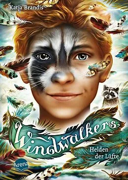 E-Book (epub) Windwalkers (2). Helden der Lüfte von Katja Brandis
