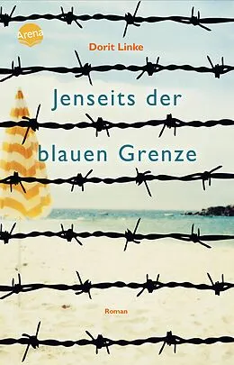 E-Book (epub) Jenseits der blauen Grenze von Dorit Linke