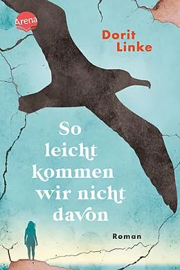 E-Book (epub) So leicht kommen wir nicht davon von Dorit Linke
