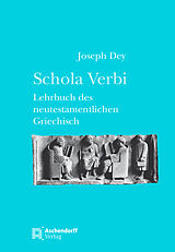 Fester Einband Schola Verbi von Joseph Dey