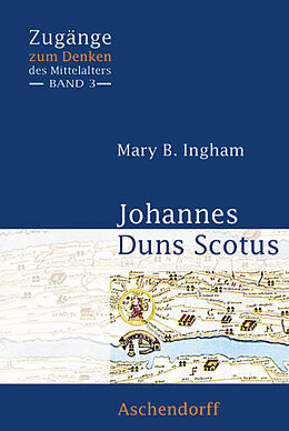 Kartonierter Einband Johannes Duns Scotus von Mary B Ingham