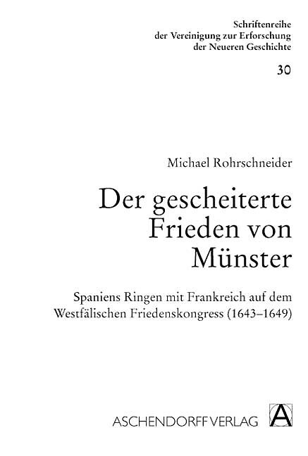 Der gescheiterte Frieden von Münster