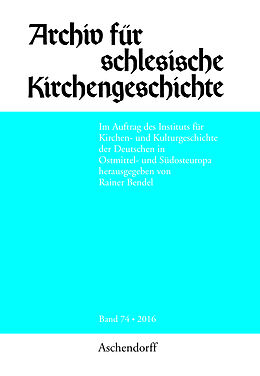 Kartonierter Einband Archiv für schlesische Kirchengeschichte, Band 74-2016 von 
