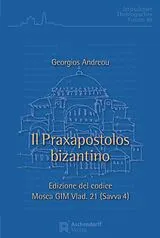 Kartoniert Il Praxapostolos bizantino von Georgios Andreou