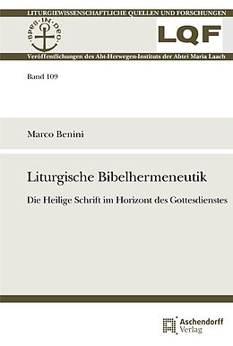 Kartonierter Einband Liturgische Bibelhermeneutik von Marco Benini