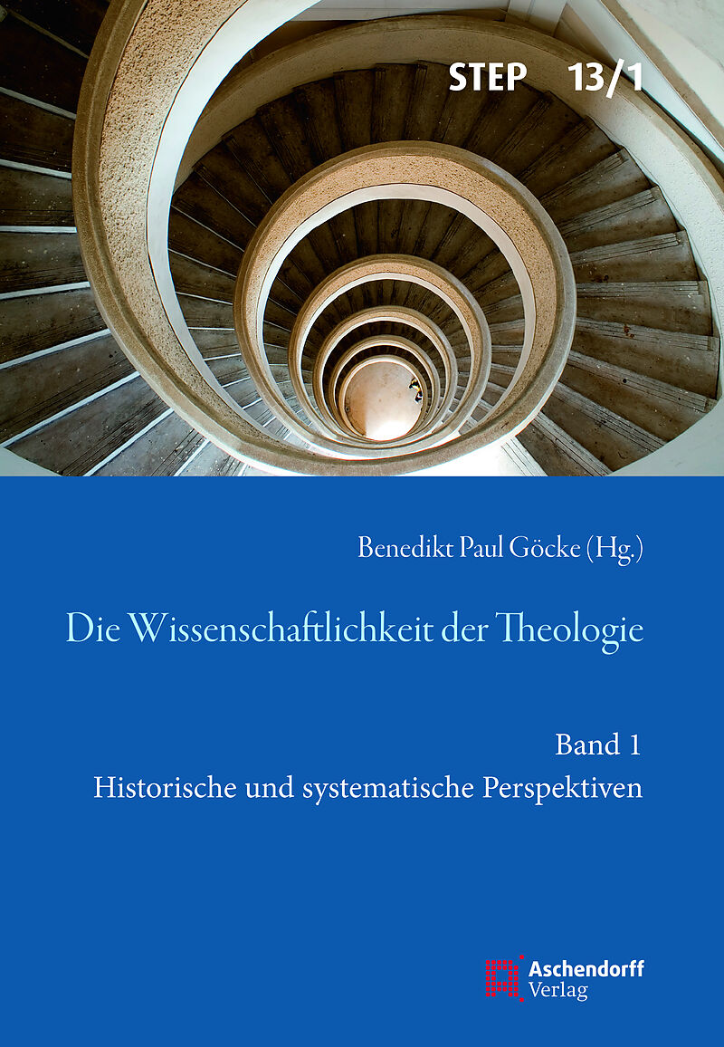 Die Wissenschaftlichkeit der Theologie