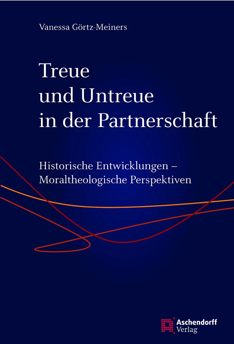 Treue und Untreue in der Partnerschaft