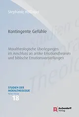 Kartonierter Einband (Kt) Kontingente Gefühle von Stephanie Höllinger