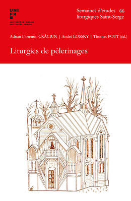 Couverture cartonnée Liturgies de pèlerinages de 