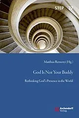 Kartonierter Einband God Is Not Your Buddy von Matthias Remenyi