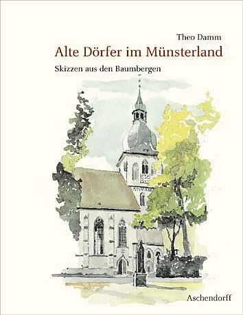 Alte Dörfer im Münsterland