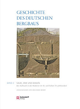 Fester Einband Geschichte des deutschen Bergbaus Herausgegeben von Klaus Tenfelde von 