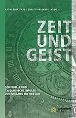 E-Book (pdf) Zeit und Geist von Christian Uhrig, Katharina Karl