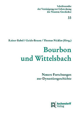 Kartonierter Einband Bourbon und Wittelsbach von 