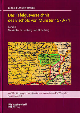 Fester Einband Das Tafelgutregister des Bischofs von Münster. Bd. 3: Die Ämter Sassenberg und Stromberg. von 