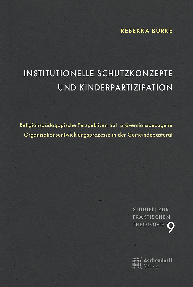 Institutionelle Schutzkonzepte und Kinderpartizipation