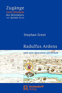 Kartonierter Einband Radulfus Ardens und sein Speculum universale von Stephan Ernst
