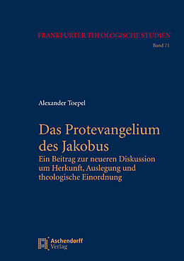 Fester Einband Das Protevangelium des Jakobus von Alexander Toepel