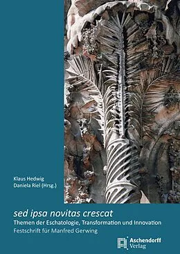 E-Book (pdf) sed ipsa novita crescat von 