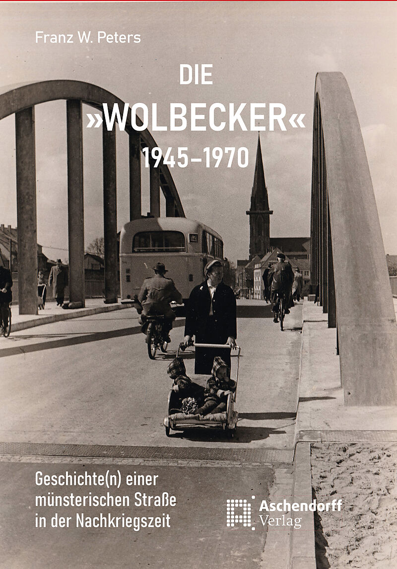 Die "Wolbecker" 19451970