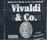 Audio CD (CD/SACD) Vivaldi & Co. (Begleit-CD) von M. Holzinger, G. Karte, Ch. Seeser