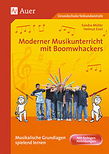 Ed Neumeister Notenblätter Moderner Musikunterricht mit Boomwhackers musikalische