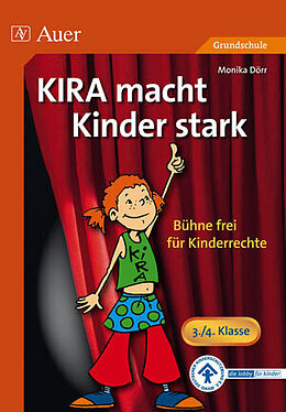 Kartonierter Einband KIRA macht Kinder stark von Monika Dörr