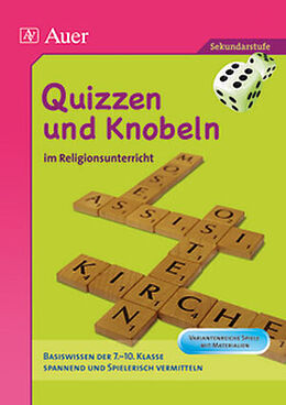 Geheftet Quizzen und Knobeln im Religionsunterricht von Brigitte E. Kochenburger
