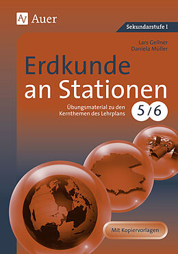 Geheftet Erdkunde an Stationen 5-6 von Lars Gellner, Daniela Müller