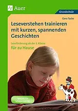 Geheftet Leseverstehen trainieren mit kurzen, spannenden Geschichten von Gero Tacke