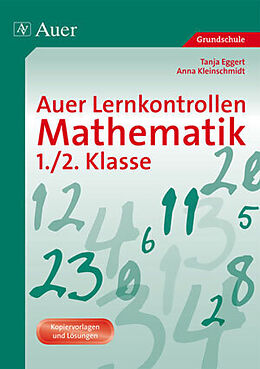Geheftet Auer Lernkontrollen Mathematik, Klasse 1/2 von Tanja Eggert, Anna Seitz
