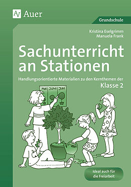 Geheftet Sachunterricht an Stationen 2 von Kristina Eselgrimm/Manuela Frank
