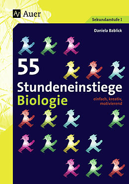 Geheftet 55 Stundeneinstiege Biologie von Daniela Bablick