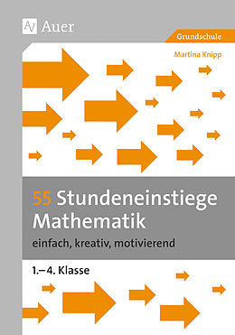 Geheftet 55 Stundeneinstiege Mathematik von Martina Knipp