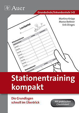 Kartonierter Einband Stationentraining kompakt von Marco Bettner, Erik Dinges, Martina Knipp