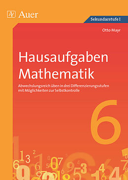 Geheftet Hausaufgaben Mathematik Klasse 6 von Otto Mayr
