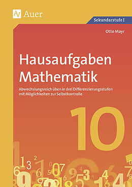 Geheftet Hausaufgaben Mathematik Klasse 10 von Otto Mayr