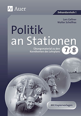 Kartonierter Einband Politik an Stationen von Lars Gellner, Walter Schellhas