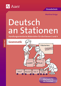 Geheftet Deutsch an Stationen spezial: Grammatik 3/4 von Martina Knipp