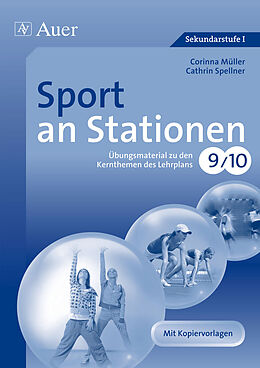 Geheftet Sport an Stationen 9-10 von Corinna Müller, Cathrin Spellner