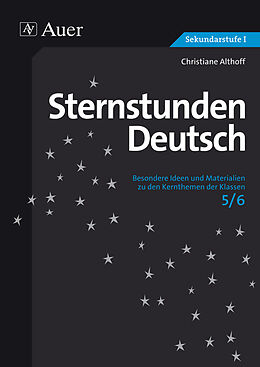 Kartonierter Einband Sternstunden Deutsch, Klasse 5/6 von Christiane Althoff